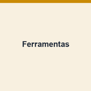 Ferramentas