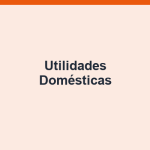Utilidades Domésticas