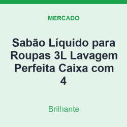 Sabão Líquido para Roupas 3L Brilhante Lavagem Perfeita Caixa com 4