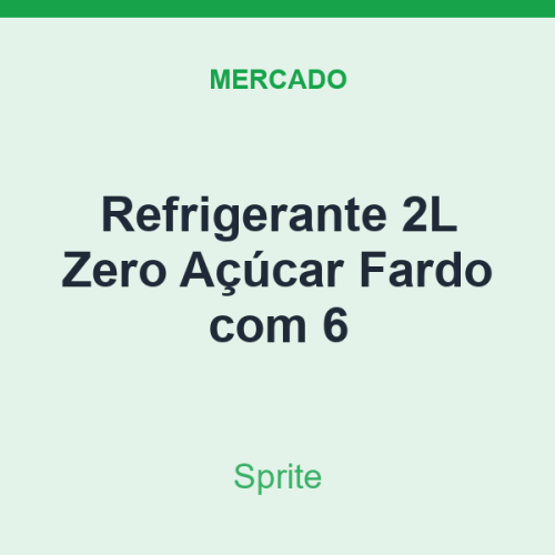 Refrigerante 2L Sprite Zero Açúcar Fardo com 6