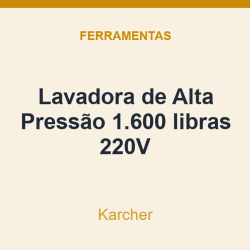 Lavadora de Alta Pressão Karcher 1.600 libras 220V