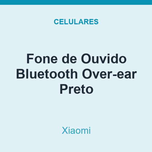 Fone de Ouvido Bluetooth Xiaomi Over-ear Preto