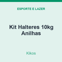 Kit Halteres Kikos 10kg Anilhas