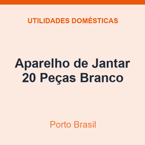 Aparelho de Jantar Porto Brasil 20 Peças Branco