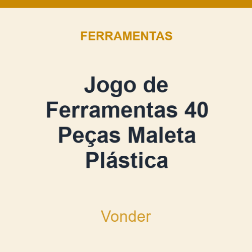 Jogo de Ferramentas Vonder 40 Peças Maleta Plástica