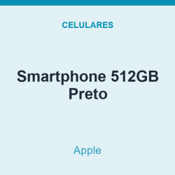 Smartphone Apple 512GB Preto