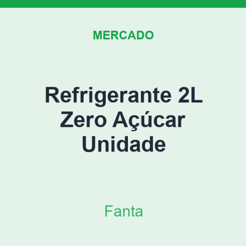 Refrigerante 2L Fanta Zero Açúcar Unidade