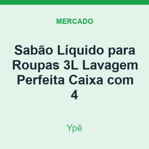 Sabão Líquido para Roupas 3L Ypê Lavagem Perfeita Caixa com 4
