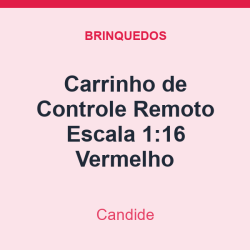 Carrinho de Controle Remoto Candide Escala 1:16 Vermelho