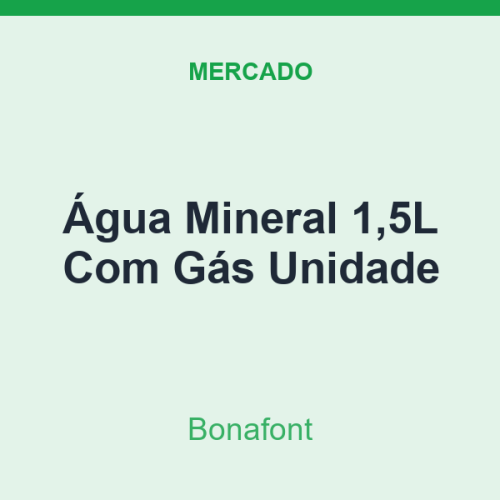 Água Mineral 1,5L Bonafont Com Gás Unidade
