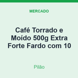 Café Torrado e Moído 500g Pilão Extra Forte Fardo com 10