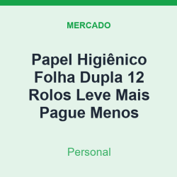 Papel Higiênico Folha Dupla Personal 12 Rolos Leve Mais Pague Menos
