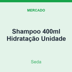 Shampoo 400ml Seda Hidratação Unidade