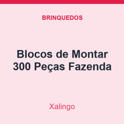 Blocos de Montar Xalingo 300 Peças Fazenda