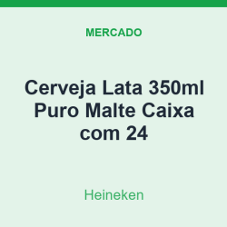 Cerveja Lata 350ml Heineken Puro Malte Caixa com 24