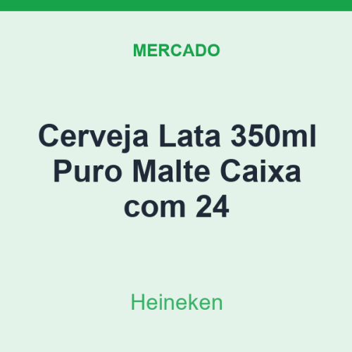 Cerveja Lata 350ml Heineken Puro Malte Caixa com 24