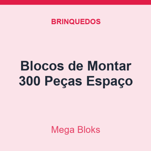 Blocos de Montar Mega Bloks 300 Peças Espaço