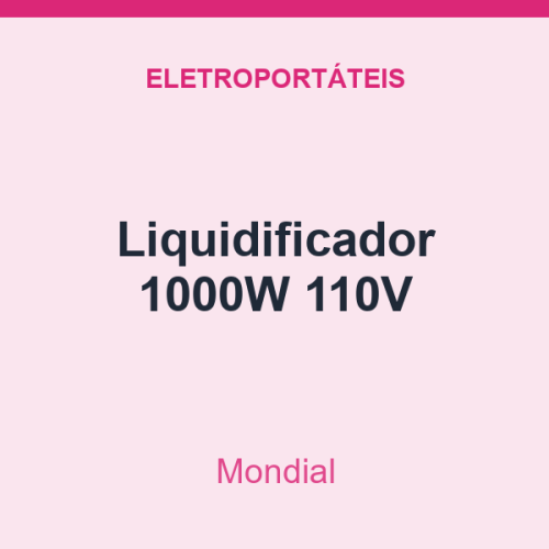 Liquidificador Mondial 1000W 110V