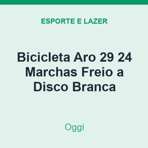 Bicicleta Aro 29 Oggi 24 Marchas Freio a Disco Branca
