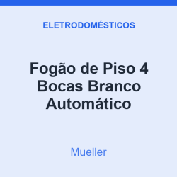 Fogão de Piso Mueller 4 Bocas Branco Automático