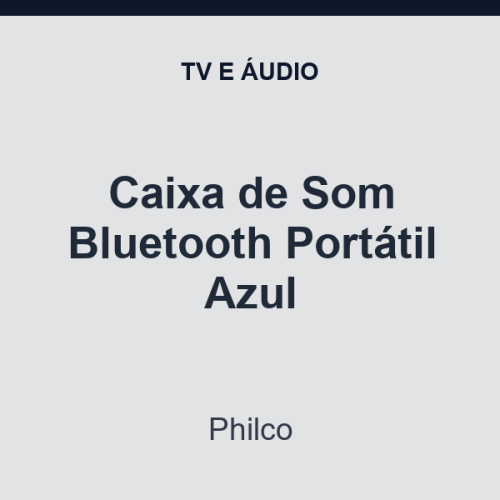 Caixa de Som Bluetooth Philco Portátil Azul