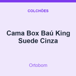 Cama Box Baú Ortobom King Suede Cinza