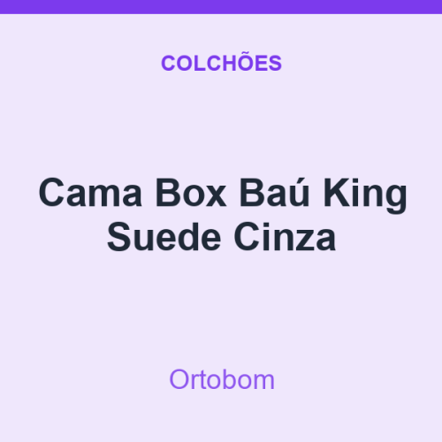 Cama Box Baú Ortobom King Suede Cinza