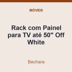 Rack com Painel para TV Bechara até 50" Off White