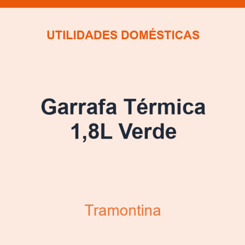 Garrafa Térmica Tramontina 1,8L Verde