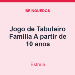 Jogo de Tabuleiro Estrela Família A partir de 10 anos