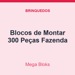 Blocos de Montar Mega Bloks 300 Peças Fazenda