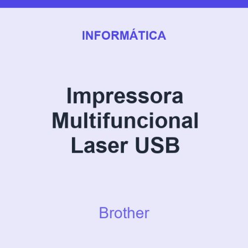 Impressora Multifuncional Brother Laser USB