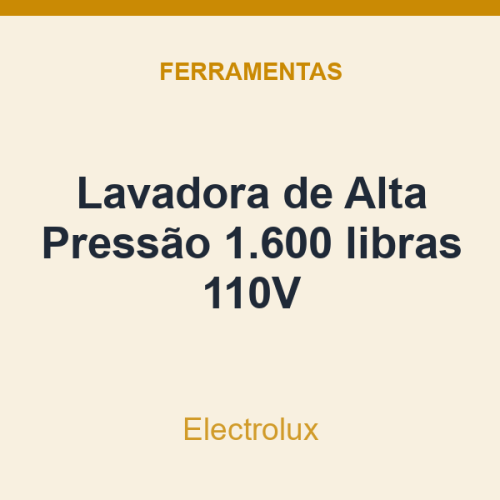 Lavadora de Alta Pressão Electrolux 1.600 libras 110V