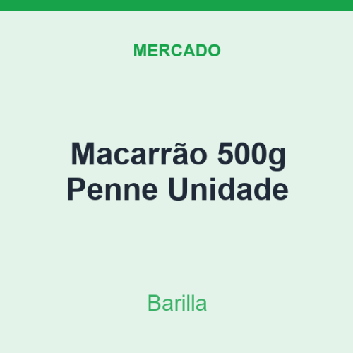 Macarrão 500g Barilla Penne Unidade
