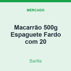 Macarrão 500g Barilla Espaguete Fardo com 20