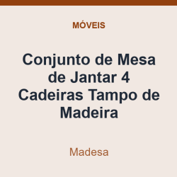 Conjunto de Mesa de Jantar Madesa 4 Cadeiras Tampo de Madeira