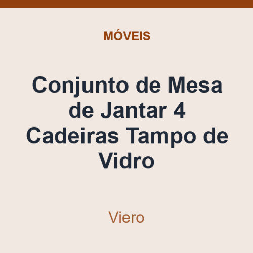 Conjunto de Mesa de Jantar Viero 4 Cadeiras Tampo de Vidro