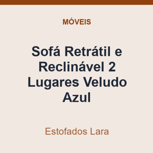 Sofá Retrátil e Reclinável Estofados Lara 2 Lugares Veludo Azul
