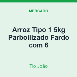 Arroz Tipo 1 5kg Tio João Parboilizado Fardo com 6