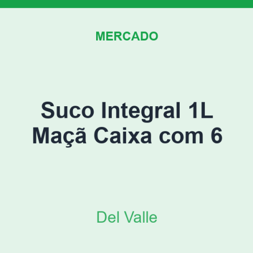 Suco Integral 1L Del Valle Maçã Caixa com 6