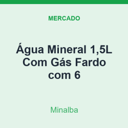 Água Mineral 1,5L Minalba Com Gás Fardo com 6