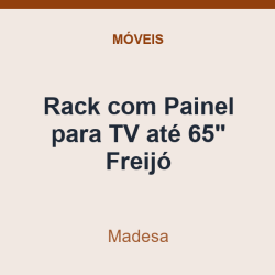 Rack com Painel para TV Madesa até 65" Freijó