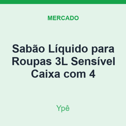 Sabão Líquido para Roupas 3L Ypê Sensível Caixa com 4