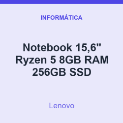 Notebook 15,6" Lenovo Ryzen 5 8GB RAM 256GB SSD