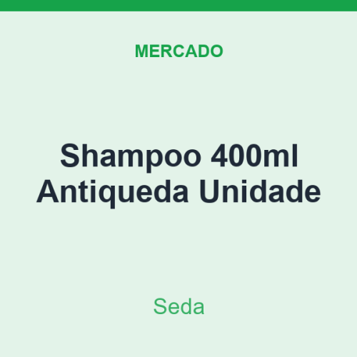 Shampoo 400ml Seda Antiqueda Unidade