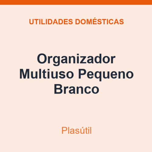 Organizador Multiuso Plasútil Pequeno Branco