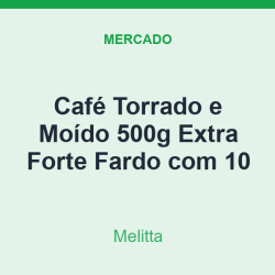 Café Torrado e Moído 500g Melitta Extra Forte Fardo com 10