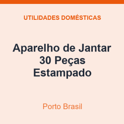 Aparelho de Jantar Porto Brasil 30 Peças Estampado