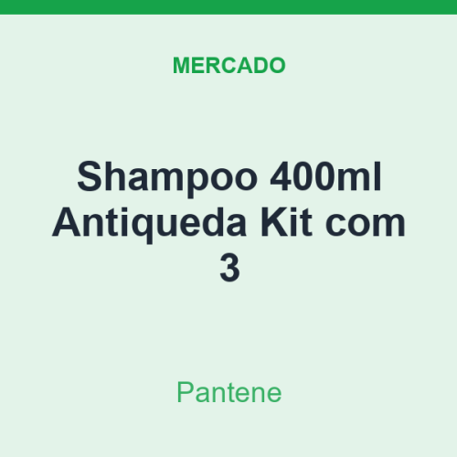 Shampoo 400ml Pantene Antiqueda Kit com 3