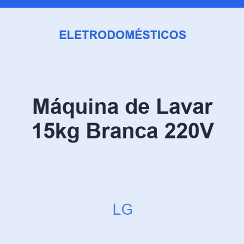 Máquina de Lavar LG 15kg Branca 220V